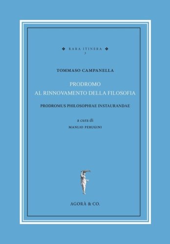 Prodromus philosophiae instaurandae. Testo italiano a fronte