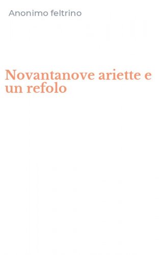 Novantanove ariette e un refolo