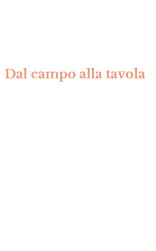 Dal campo alla tavola