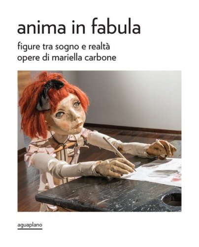 Anima in fabula. Figure tra sogno e realt&agrave;