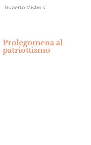 Prolegomena al patriottismo