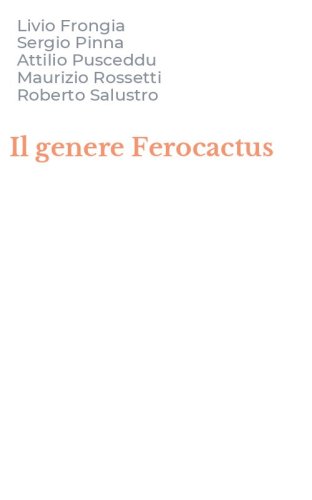Il genere Ferocactus