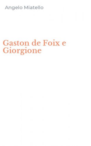 Gaston de Foix e Giorgione