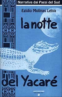 La notte del Yacar&egrave;