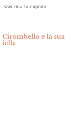 Cirombello e la sua iella