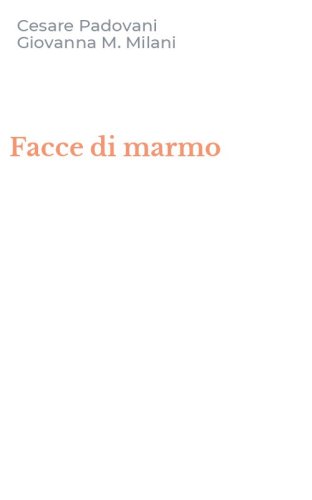 Facce di marmo