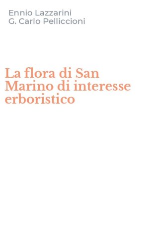 La flora di San Marino di interesse erboristico