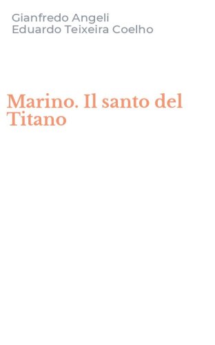Marino. Il santo del Titano