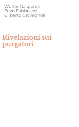Rivelazioni sui purgatori