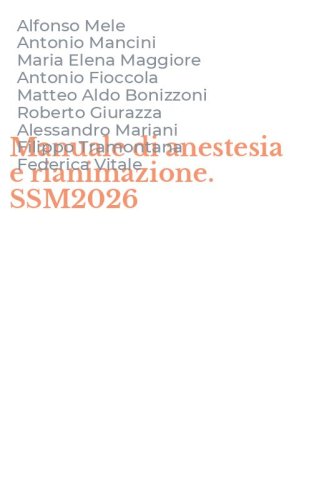 Manuale di anestesia e rianimazione. SSM2026