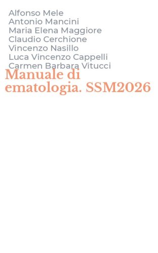 Manuale di ematologia. SSM2026