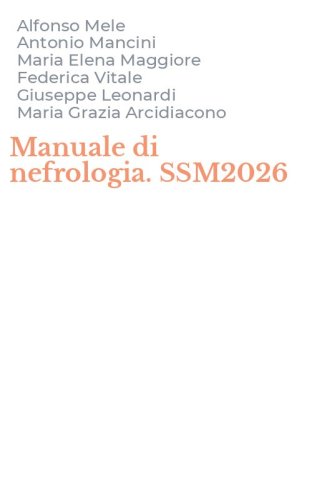 Manuale di nefrologia. SSM2026
