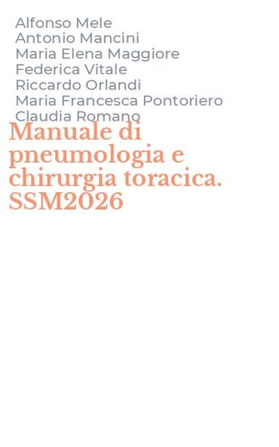 Manuale di pneumologia e chirurgia toracica. SSM2026