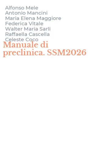 Manuale di preclinica. SSM2026