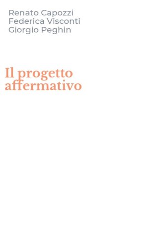Il progetto affermativo