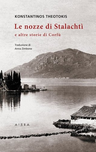 Le nozze di Stalacht&igrave; e altre storie di Corf&ugrave;