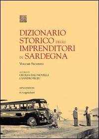 Dizionario storico degli imprenditori in Sardegna