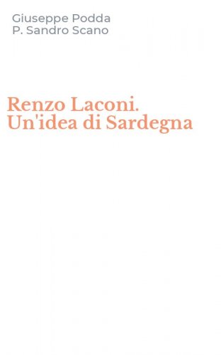 Renzo Laconi. Un'idea di Sardegna
