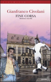 Fine corsa. Romanzo rosa-bl&ugrave;