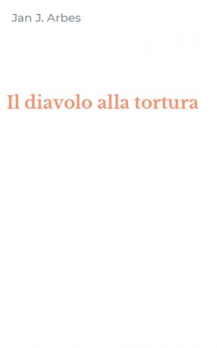Il diavolo alla tortura