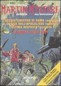 Martin Myst&egrave;re: L'occhio sinistro di Rama-Il codice dell'apocalisse-L'ultima risposta - RISPOSTA