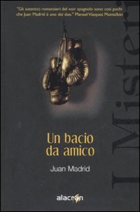 Un bacio da amico