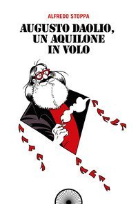 Augusto Daolio, un aquilone in volo