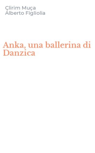 Anka, una ballerina di Danzica