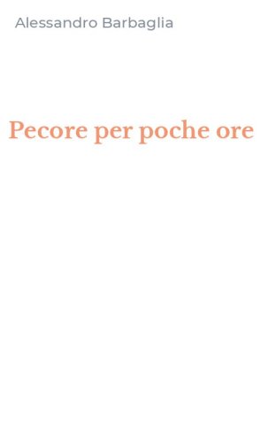 Pecore per poche ore