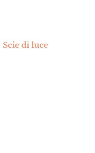 Scie di luce