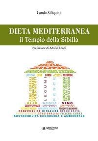 Dieta mediterranea. Il tempio della Sibilla