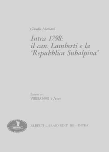 Intra 1798: il canonico Lamberti e la &laquo;Repubblica subalpina&raquo;