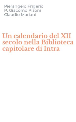 Un calendario del XII secolo nella Biblioteca capitolare di Intra