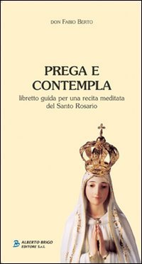 Prega e contempla