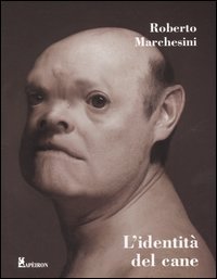 L'identit&agrave; del cane