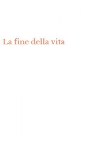 La fine della vita