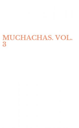 MUCHACHAS. VOL. 3