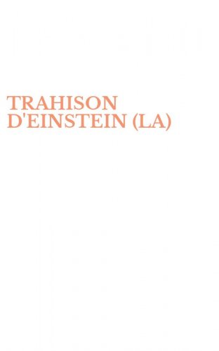 TRAHISON D'EINSTEIN (LA)