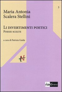 Divertimineti poetici. Poesie scelte (Li)