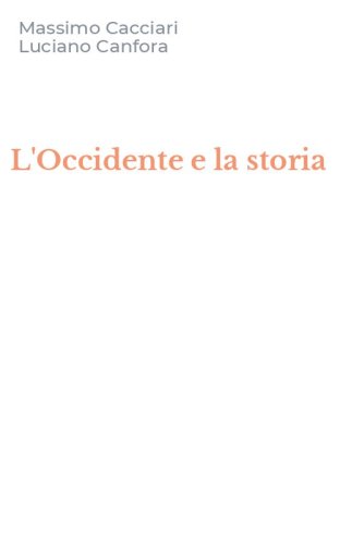 L'Occidente e la storia