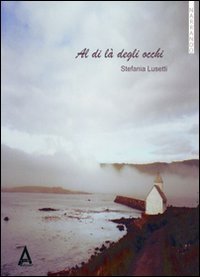 Al di l&agrave; degli occhi