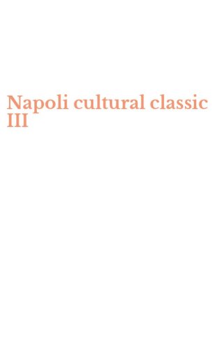 Napoli cultural classic III