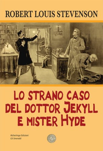 Lo strano caso del dottor Jekyll e del signor Hyde