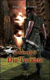 Si risvegli il Dio tonante
