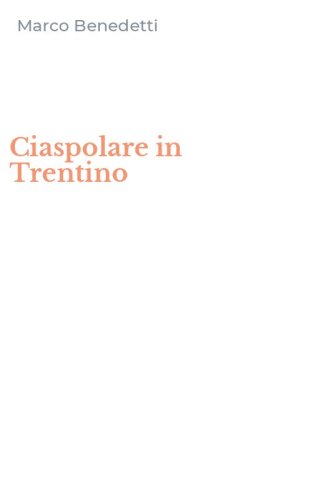 Ciaspolare in Trentino