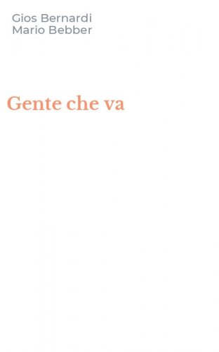 Gente che va