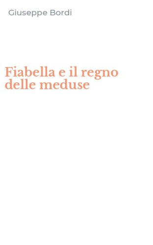 Fiabella e il regno delle meduse