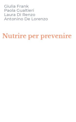 Nutrire per prevenire