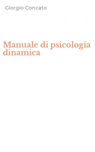Manuale di psicologia dinamica