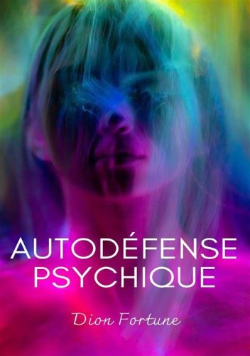 Autod&eacute;fense psichique